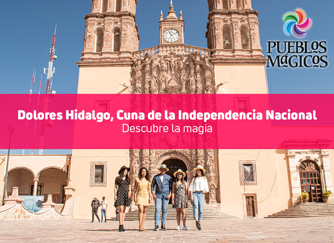 Dolores Hidalgo, Mexico's Birthplace of Independence - Turismo del estado de  Guanajuato, México