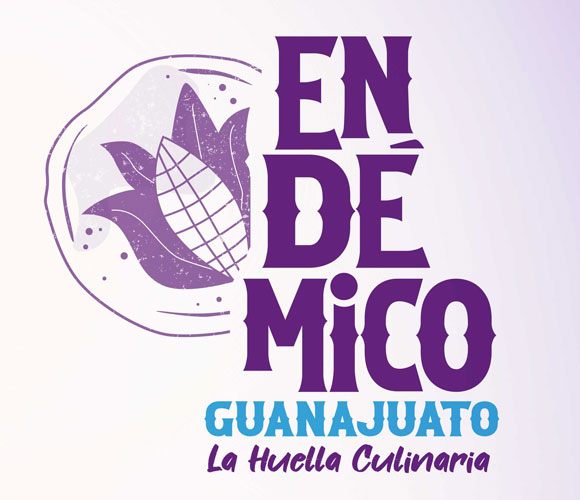 Endémico Guanajuato la huella culinaria 2a edición San Miguel de Allende Guanajuato y León