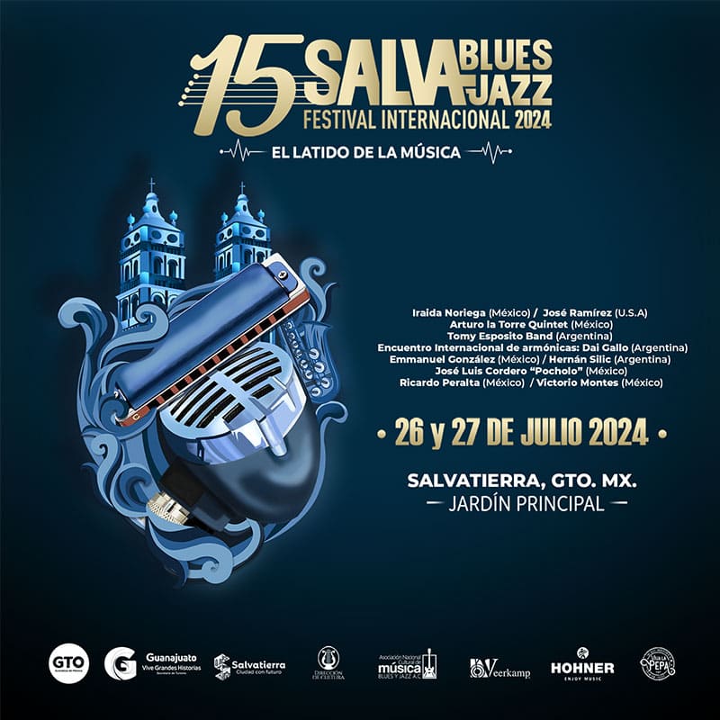 15 Salva Blues Salva Jazz festival Internacional 2024 en Salvatierra Guanajuato