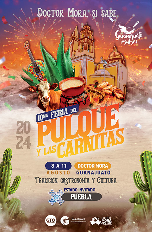 10ma Feria del Pulque y las Carnitas en Doctor Mora Guanajuato