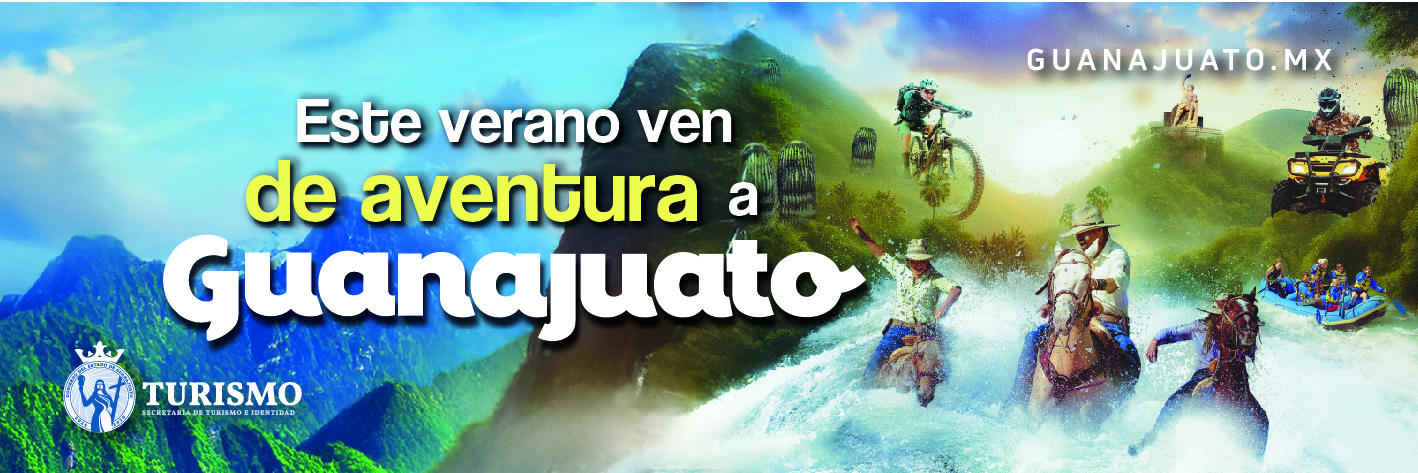 Este verano ven de aventura a Guanajuato