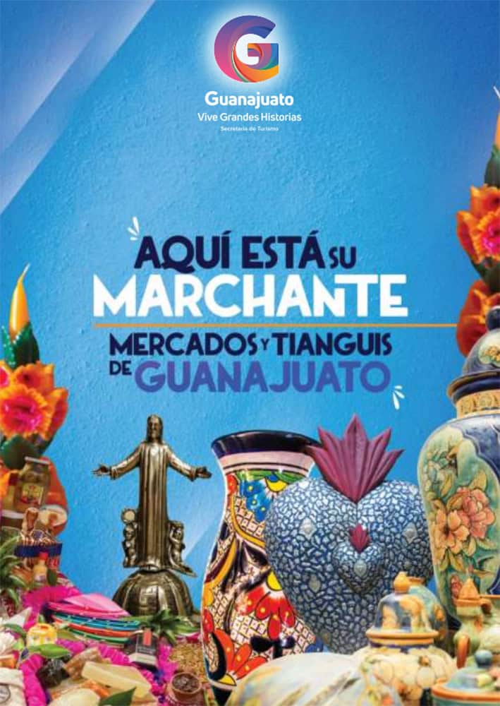 Experience tradition in the markets and tianguis of Guanajuato, the ideal place to enjoy handicrafts, local food and authentic culture.