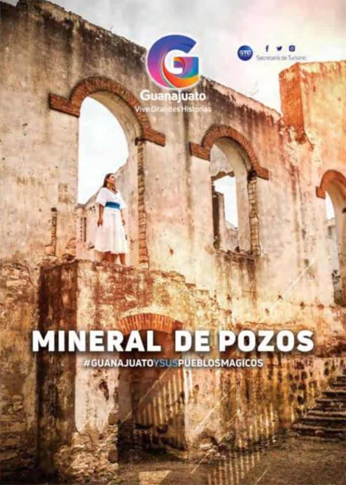 The historical beauty of Mineral de Pozos in Guanajuato, with ruins and colonial architecture, ideal for cultural tourism.