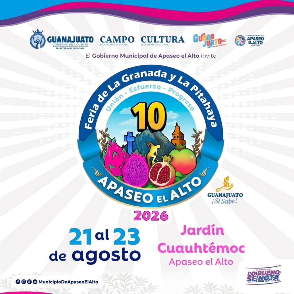 Cartel de la Feria de la Granada y la Pitahaya en Apaseo el Alto.