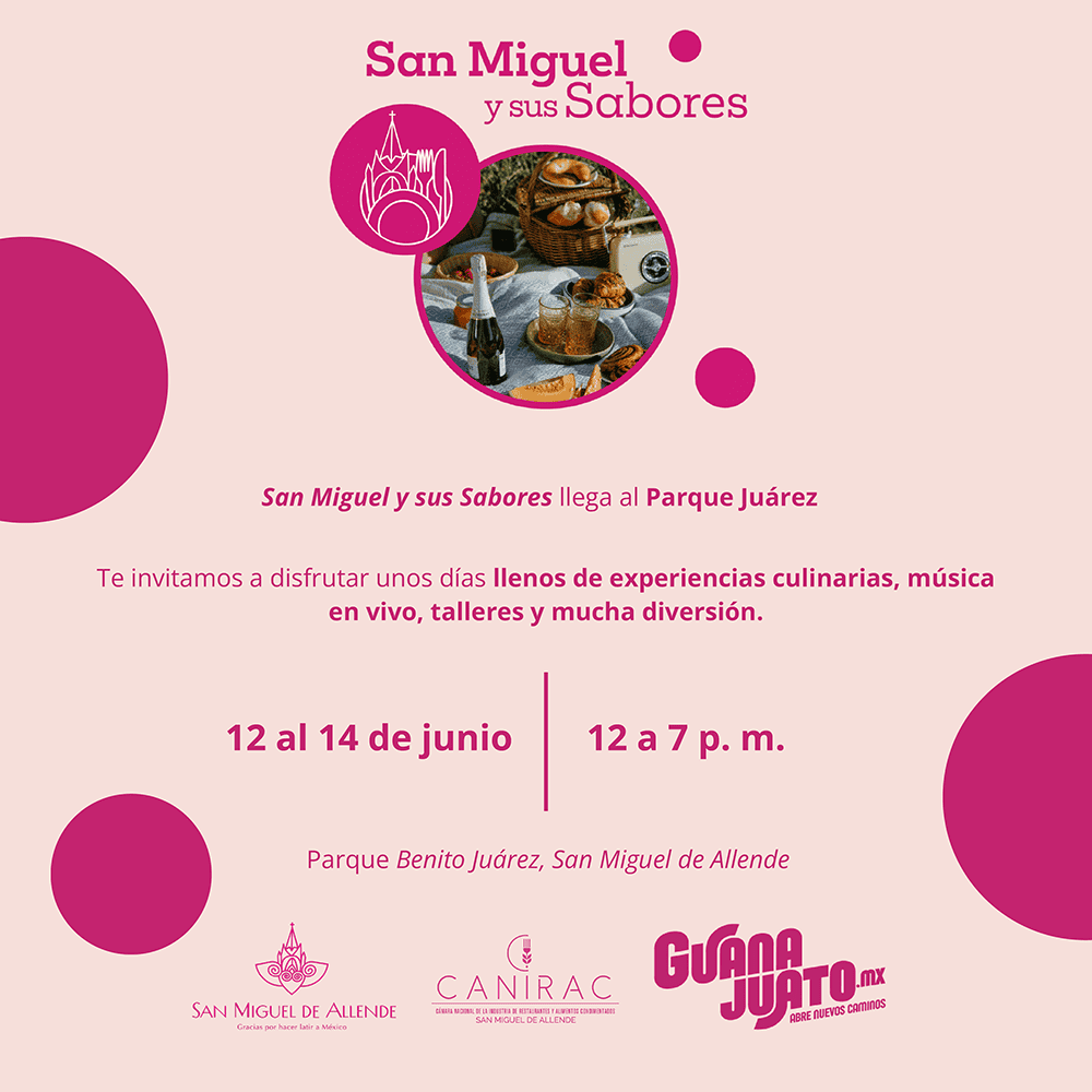 Sabores tradicionales de San Miguel en Parque Ju&aacute;rez, Guanajuato, con gastronom&iacute;a, m&uacute;sica y diversi&oacute;.