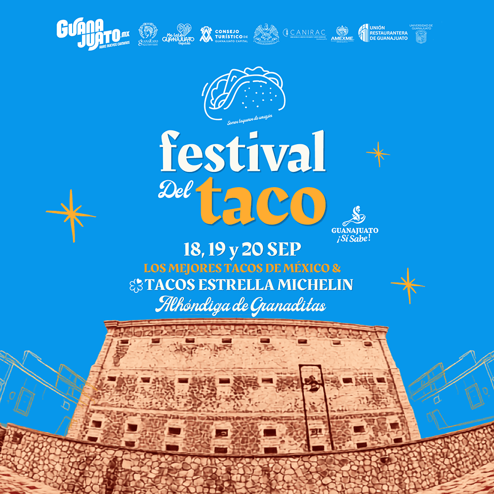 Cartel del Festival del Taco en Guanajuato con fecha 18-20 SEP 2023.