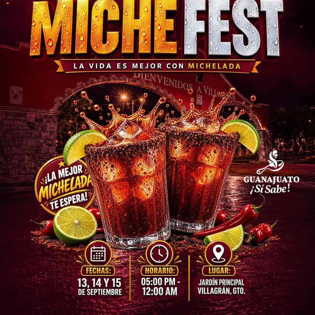 Evento MicheFest en Villagrán con bebidas y actividades culturales.